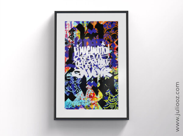 Affiche IMAGINATION – illustration street-art typographique et colorée par Juliooz